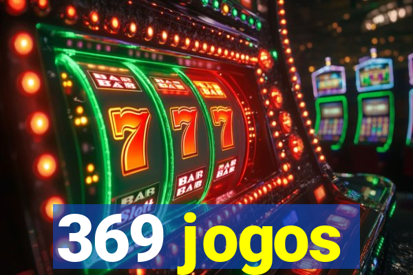 369 jogos